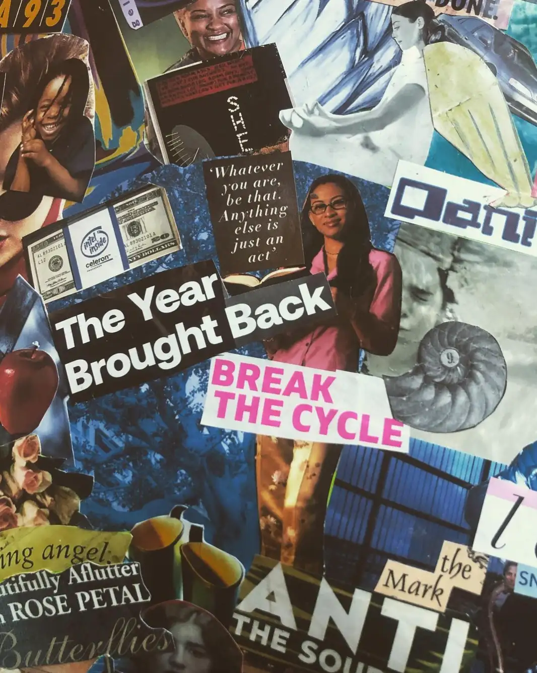 Collage with the phrases “The year brought back” and “Break the cycle.”
